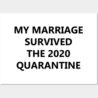 My Marriage Survived The 2020 Quarantine Posters and Art